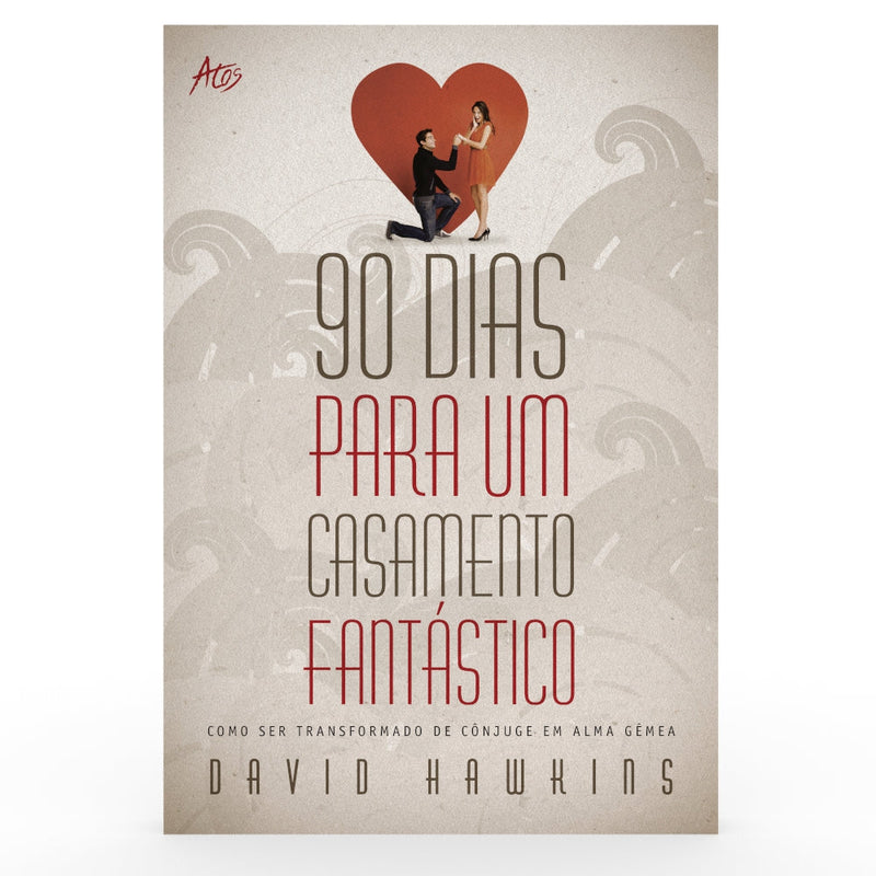 90 Dias Para Um Casamento Fantástico