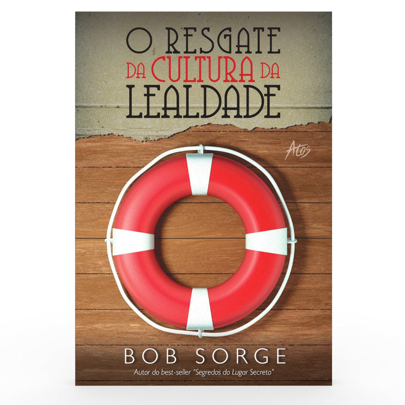 O Resgate da Cultura da Lealdade